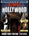 Bloody Hollywood - Troy Taylor - 9781892523600