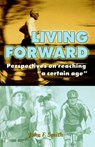 Living Forward -  - 9781893732582