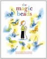 The Magic Beads - Susin Nielsen - 9781894965477