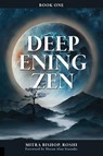 Deepening Zen - Mitra Bishop - 9781896559971