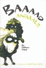 Stone, T: Baaaad Animals - STONE,  Tiffany - 9781896580364