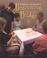 Beginning Bridge - Barbara Seagram ; Linda Lee - 9781897106334
