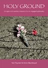 Holy Ground - Helen Boothroyd ; Neil Paynter - 9781901557886