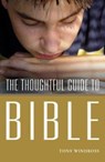 Thoughtful Guide to the Bible - Roy Robinson - 9781903816752