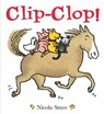 Smee, N: Clip-Clop - Nicola Smee - 9781905417605