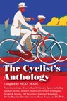 The Cyclist's Anthology - Nicky Slade - 9781905864690