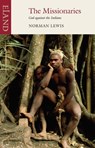 The Missionaries - Norman Lewis - 9781906011529