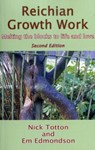 Reichian Growth Work - Nick Totton ; Em Edmondson - 9781906254124