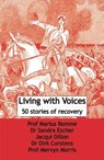 Living with Voices - Marius Romme ; Sandra Escher ; Jacqui Dillon - 9781906254223