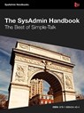 The SysAdmin Handbook - Various - 9781906434434