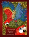 A Colouring Book of Birds - PALMER,  Dandi - 9781906442453