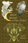 Short Stories for Older Children - PALMER,  Dandi - 9781906442729