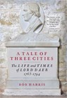 A Tale of Three Cities - Bob Harris - 9781906566944