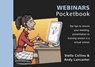 Webinars Pocketbook - Stella Collins ; Andy Lancaster - 9781906610807
