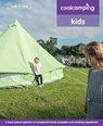 Cool Camping: Kids - Martin Dunford - 9781906889678