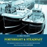 Forthright & Steadfast - Gloria Wilson - 9781907206412