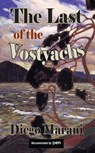 The Last of the Vostyachs - Diego Marani - 9781907650567