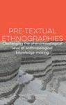 Pre-textual Ethnographies - RAKOWSKI,  Tomasz ; Patzer, Helena - 9781907774478