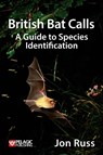 British Bat Calls - Jon Russ - 9781907807251
