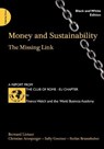 Money and Sustainability - LIETAER,  Bernard ; Arnsperger, Christian ; Goerner, Sally - 9781908009777