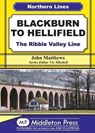 Blackburn to Hellifield - John Matthews - 9781908174956