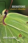 Brimstone: A Book of Villanelles - John Kinsella - 9781908376091