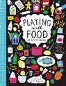 Playing with Food - Louise Lockhart - 9781908714312