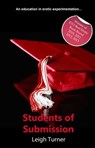 Students of Submission - Leigh Turner - 9781908766304