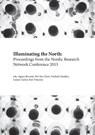 Illuminating the North - Agnes Broome ; Pei-Sze Chow ; Nicholas Smalley - 9781909408166