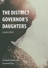 The District Governor's Daughters - Camilla Collett - 9781909408418