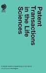 Patent Transactions in the Life Sciences - Paul England - 9781909416284