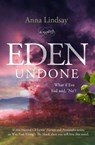 Eden Undone - LINDSAY,  Anna - 9781909728233