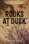Rooks at Dusk - Chick Yuill - 9781909728653