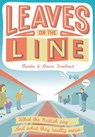 Leaves on the Line - Martin Toseland ; Simon Toseland - 9781909815162