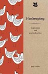 Henkeeping - Jane Eastoe ; National Trust Books - 9781909881990