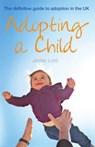 Adopting a Child - LORD,  Jenifer - 9781910039533