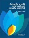 Caring For A Child Who Has Been Sexually Exploited - Eileen Fursland - 9781910039656
