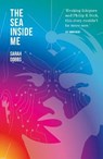 The Sea Inside Me - Sarah Dobbs - 9781910061572