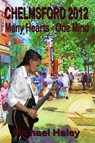 Chelmsford 2012: Many Hearts One Mind - Michael Haley - 9781910104774