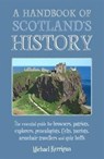 A Handbook of Scotland's History - Michael Kerrigan - 9781910192337