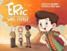 Eric says please - Dai Hankey ; Xavier Bonet - 9781910307540