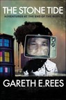 The Stone Tide - Gareth E. Rees - 9781910312087