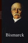 Bismarck - ULLRICH,  Volker - 9781910376096