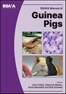 BSAVA Manual of Guinea Pigs - John (JC Exotic Pet Consultancy Ltd Chitty ; Anna (University of Edinburgh Meredith ; Deborah Monks - 9781910443897