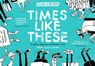 Times Like These - David Ziggy Greene - 9781910463949