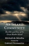 An Island Community - Micheal De Mordha ; Gabriel Fitzmaurice - 9781910742143