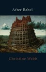 After Babel - WEBB,  Christine - 9781910836132