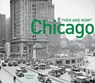 Chicago Then and Now® - Kathleen Maguire - 9781910904053
