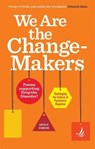 We Are the Change-Makers - Jo Watson - 9781910919644