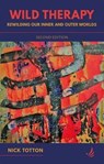 Wild Therapy (second edition) - Nick Totton - 9781910919941